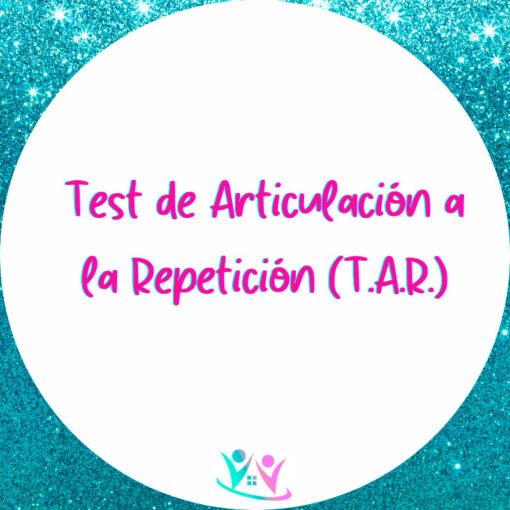 Test de Articulación a la Repetición (T.A.R.) – Insumos ...